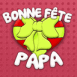 Coeur cadeau "Bonne Fête Papa!"